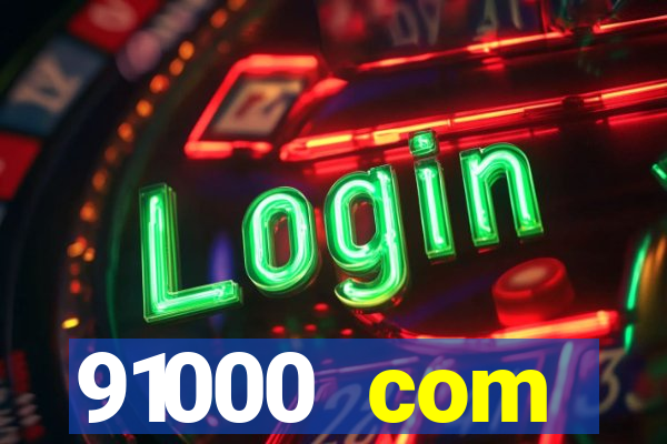 91000 com plataforma de jogos